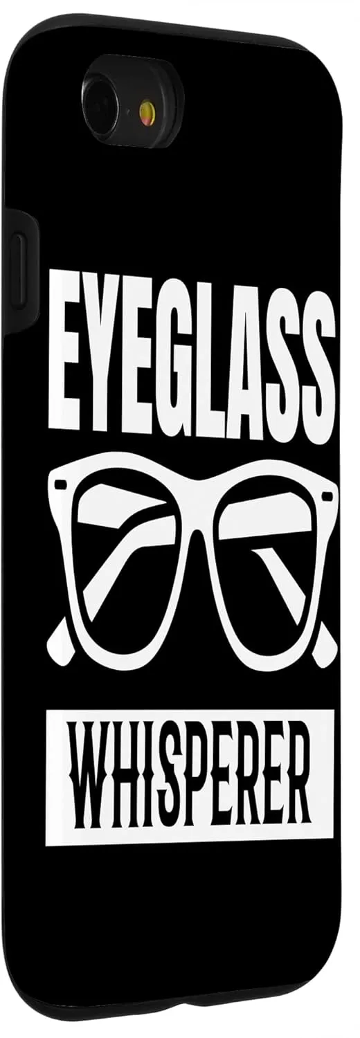 iPhone SE (2020) / 7 / 8 Optician Eyeglass Whisperer Eyes Glasses Optics Optometry Case